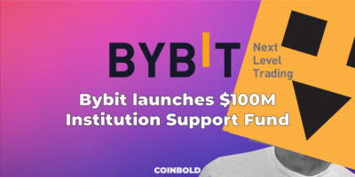Bybit launches 100M Institution Support Fund