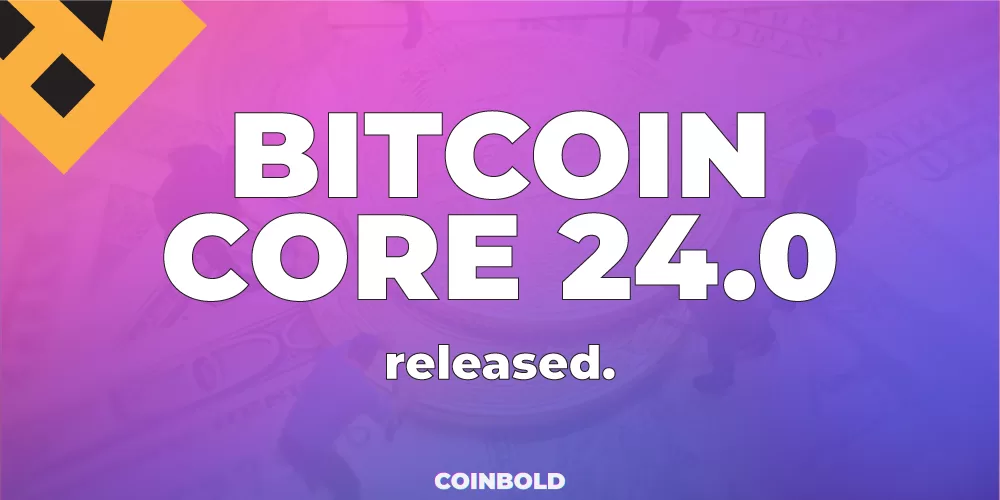 Finally, Bitcoin Core 24.0 is released.