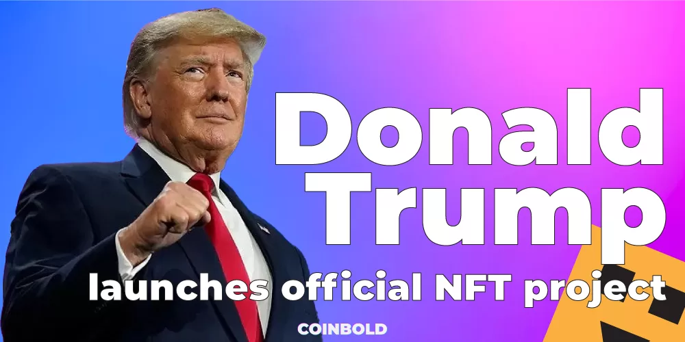 Donald Trump launches official NFT project