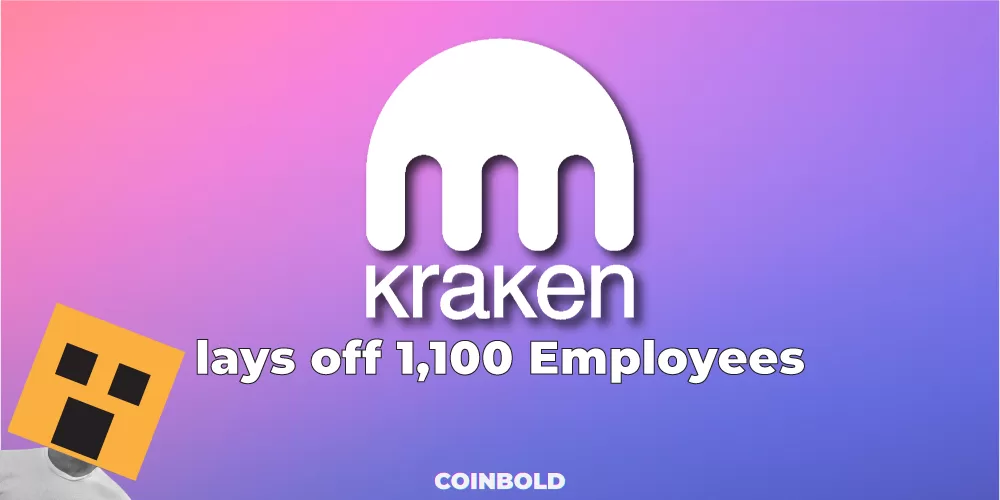 Kraken lays off 1,100 Employees