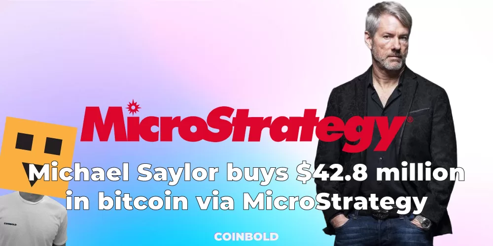 Michael Saylor buys $42.8 million in bitcoin via MicroStrategy