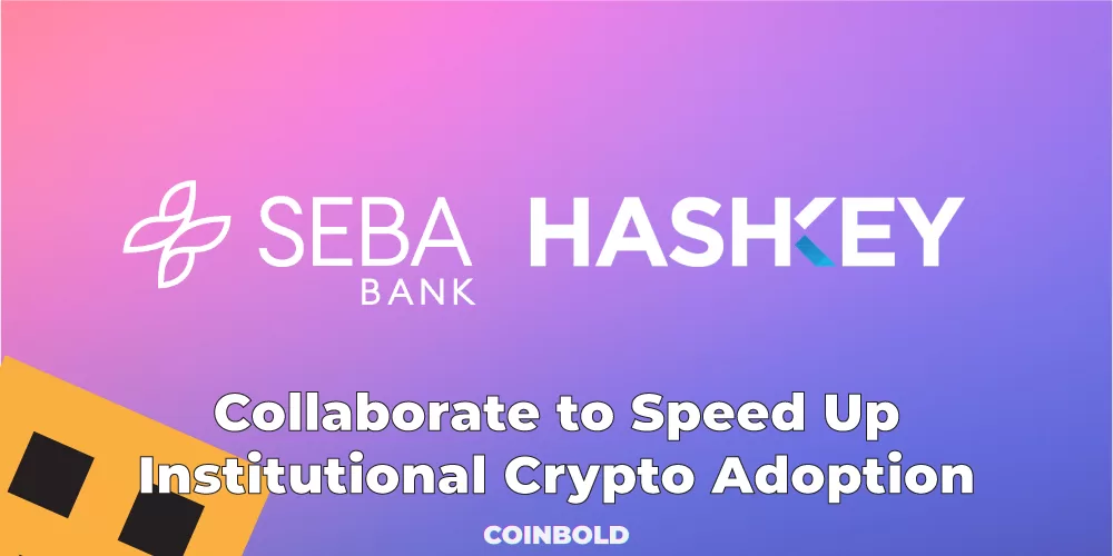 SEBA and HashKey Collaborate to Speed Up Institutional Crypto Adoption jpg