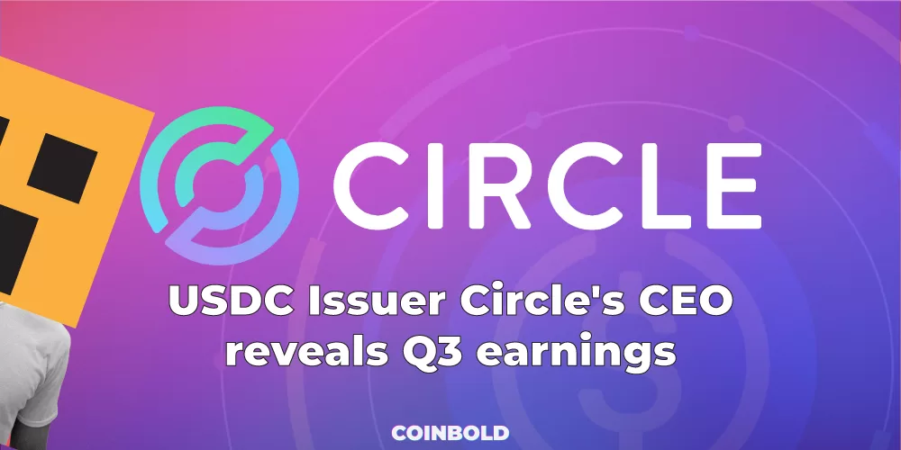 USDC Issuer Circle's CEO reveals Q3 earnings