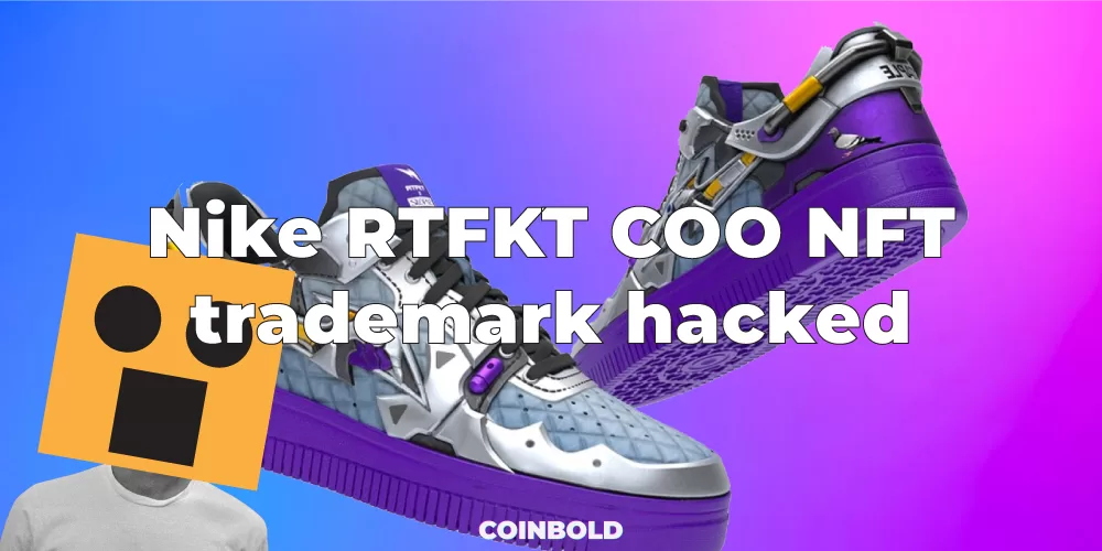 Nike RTFKT COO NFT trademark hacked
