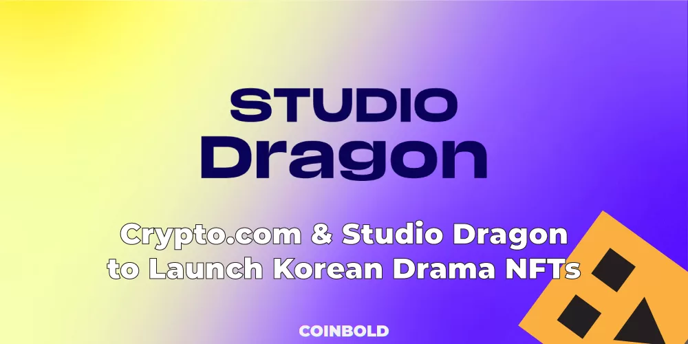 Crypto.com & Studio Dragon to Launch Korean Drama NFTs