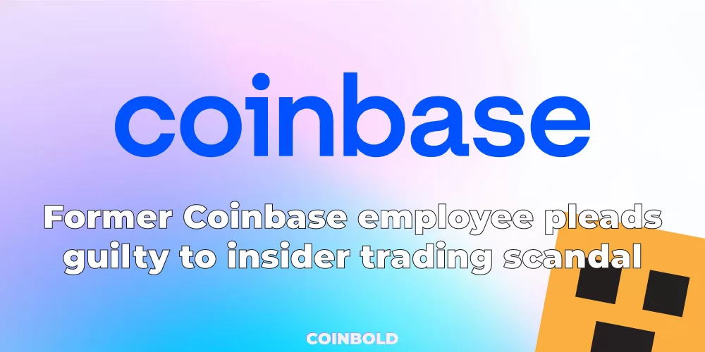 Former Coinbase employee pleads guilty to insider trading scandal.