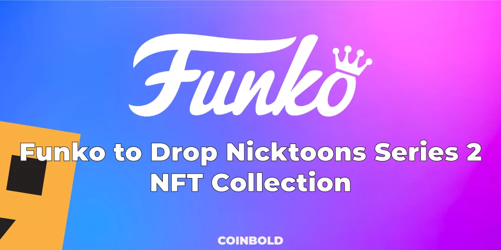 Funko to Drop Nicktoons Series 2 NFT Collection