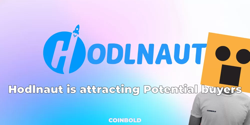 Hodlnaut is attracting Potential buyers