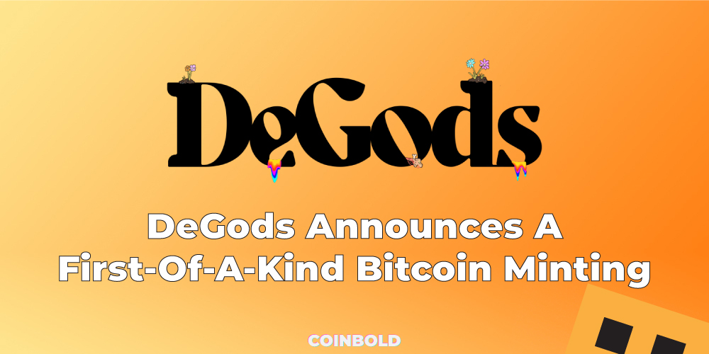 DeGods Announces A First-Of-A-Kind Bitcoin Minting Event