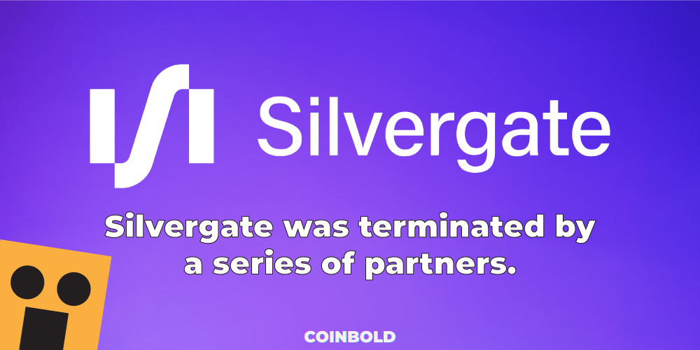Silvergate was terminated by a series of partners.
