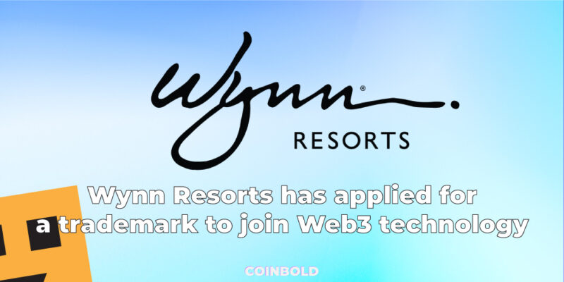 Wynn Resorts has applied for a trademark to join Web3 technology