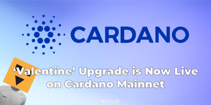 Valentine Upgrade is Now Live on Cardano Mainnet 2