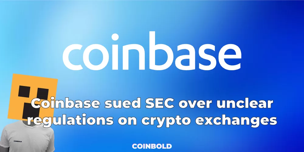 Coinbase sued SEC over unclear regulations on crypto exchanges