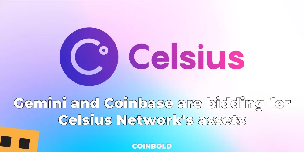 Gemini and Coinbase are bidding for Celsius Network's assets