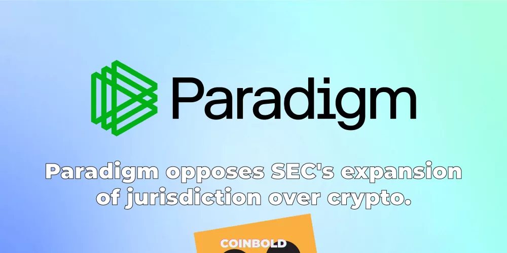 Paradigm opposes SEC's expansion of jurisdiction over crypto.