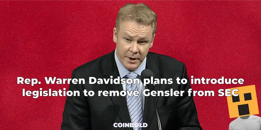 Rep. Warren Davidson plans to introduce legislation to remove Gensler from SEC