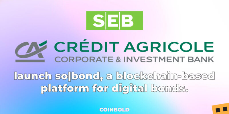 SEB and CIB launch so|bond, a blockchain-based platform for digital bonds.