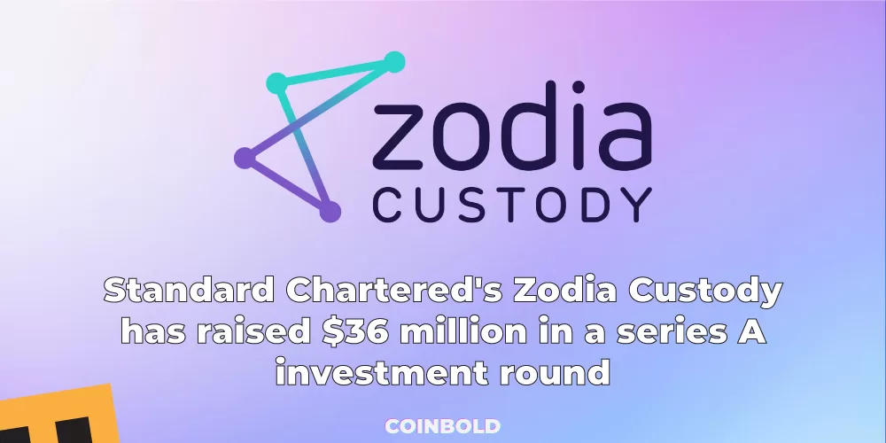 Standard Chartered's Zodia Custody has raised $36 million in a series A investment round