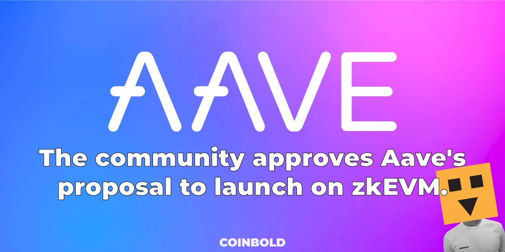 The community approves Aave's proposal to launch on zkEVM.