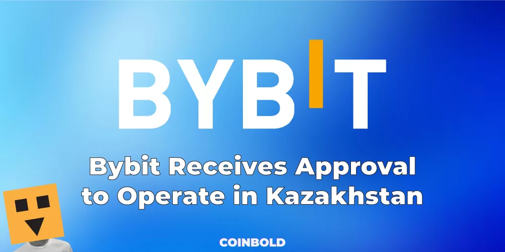 Bybit Receives Approval to Operate in Kazakhstan jpg