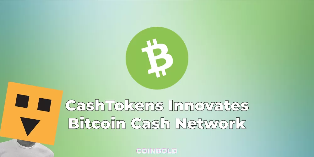 CashTokens Innovates Bitcoin Cash Network jpg