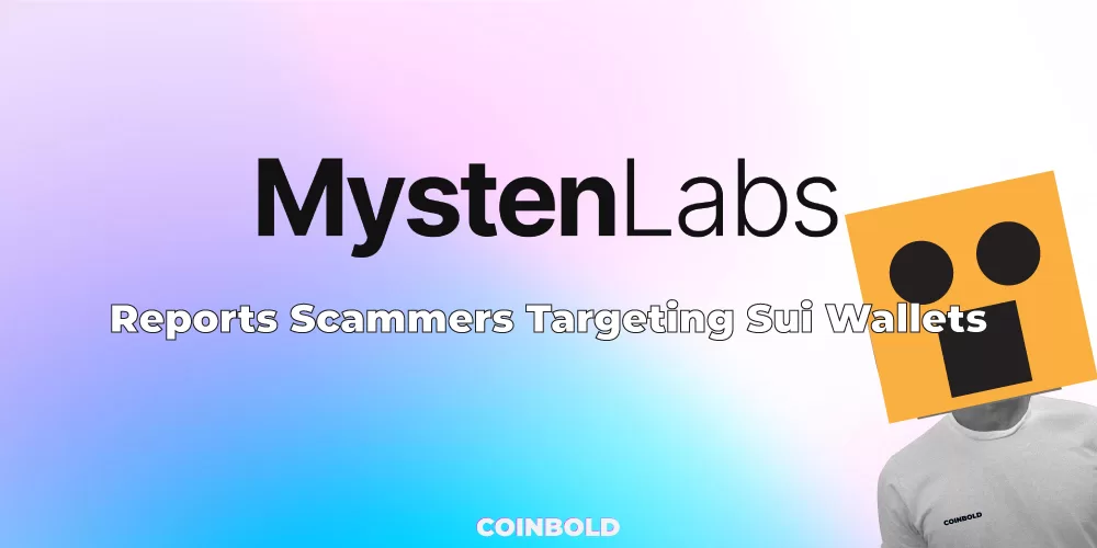 Mysten Labs Claim Scammers Are Attacking Sui Wallets 1 jpg