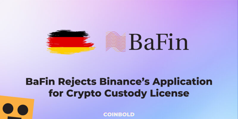 BaFin Rejects Binances Application for Crypto Custody License jpg