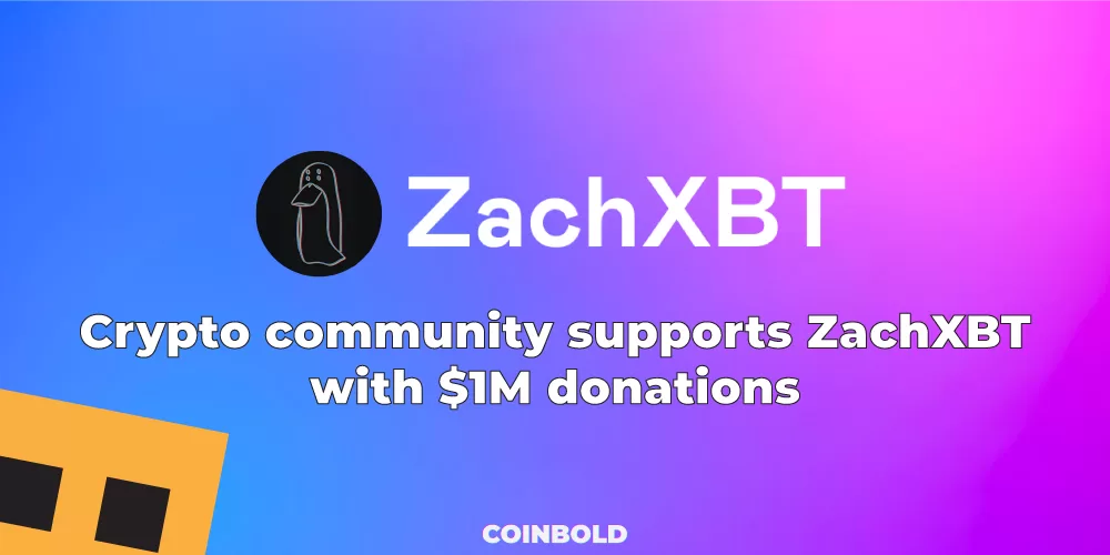 Crypto community supports ZachXBT with $1M donations