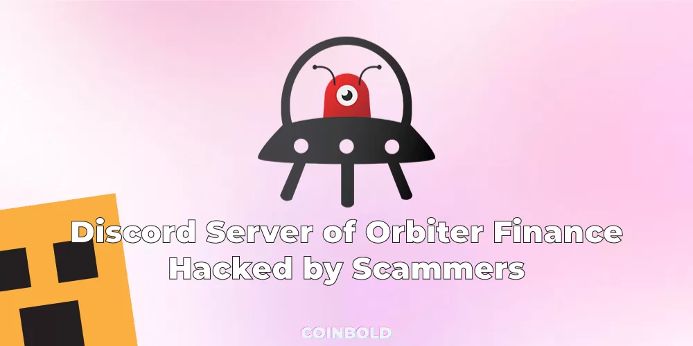 Discord Server of Orbiter Finance Hacked by Scammers
