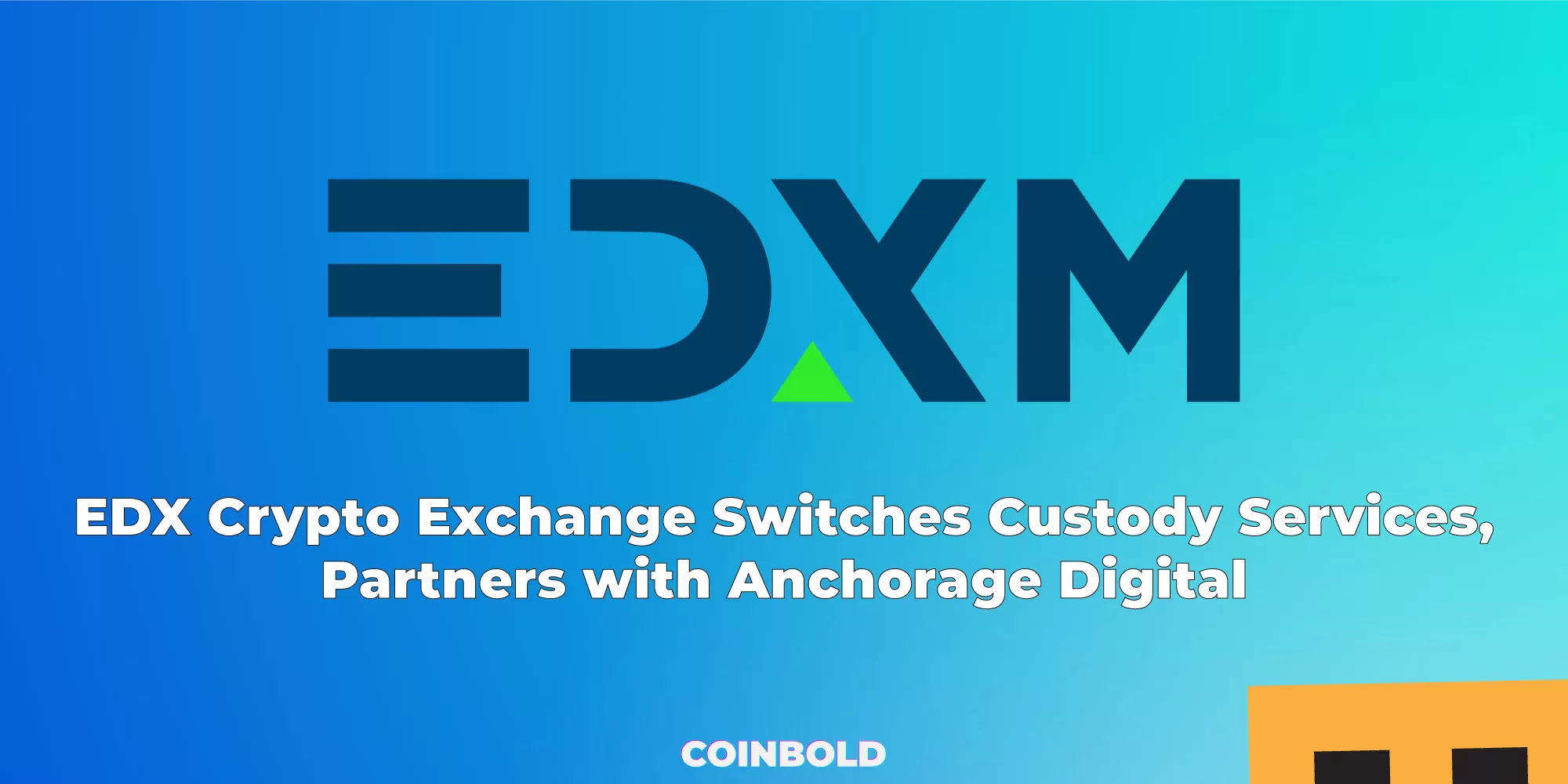 EDX Crypto Exchange Switches Custody Services, Partners with Anchorage Digital