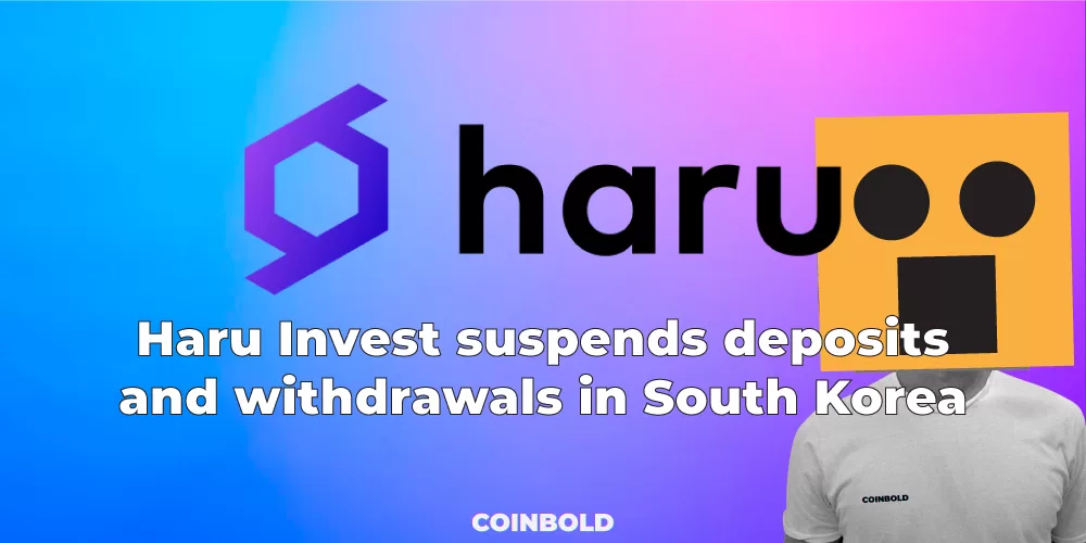 Haru Invest suspends deposits and withdrawals in South Korea