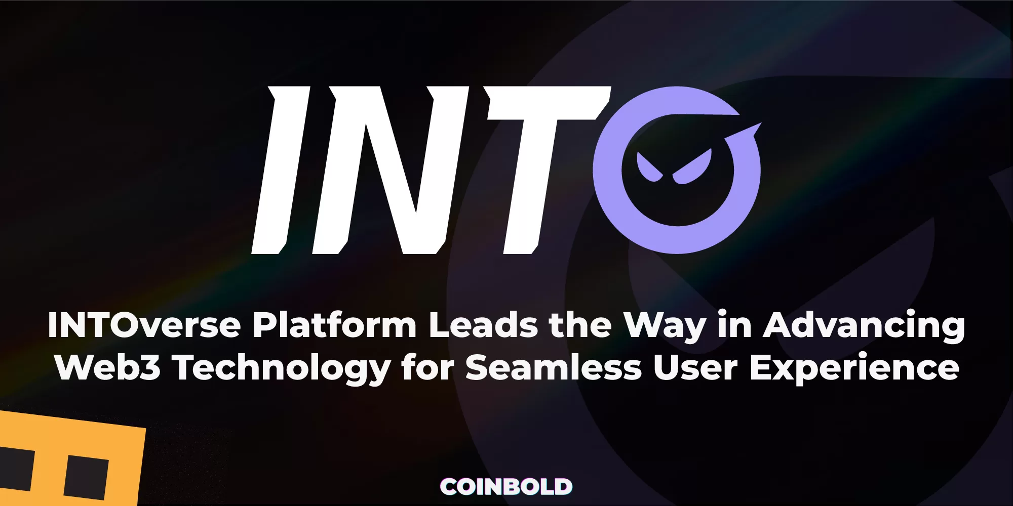INTOverse Platform Leads the Way in Advancing Web3 Technology for Seamless User Experience