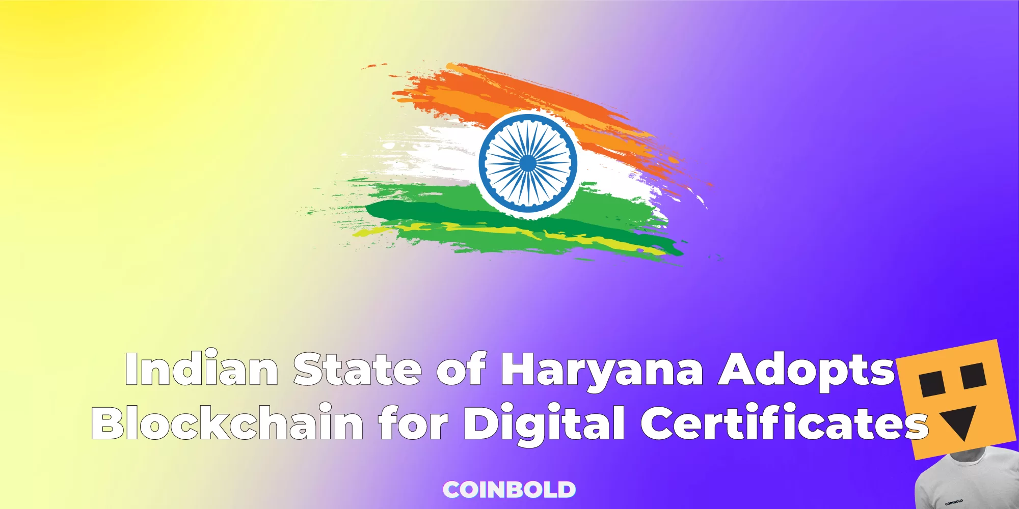 Indian State of Haryana Adopts Blockchain for Digital Certificates