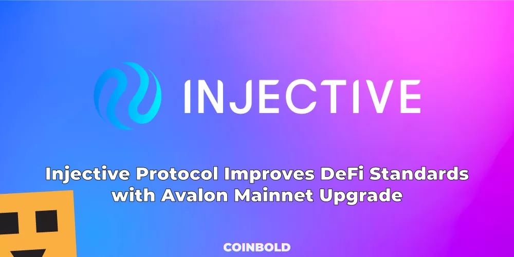 Injective Protocol Improves DeFi Standards with Avalon Mainnet Upgrade