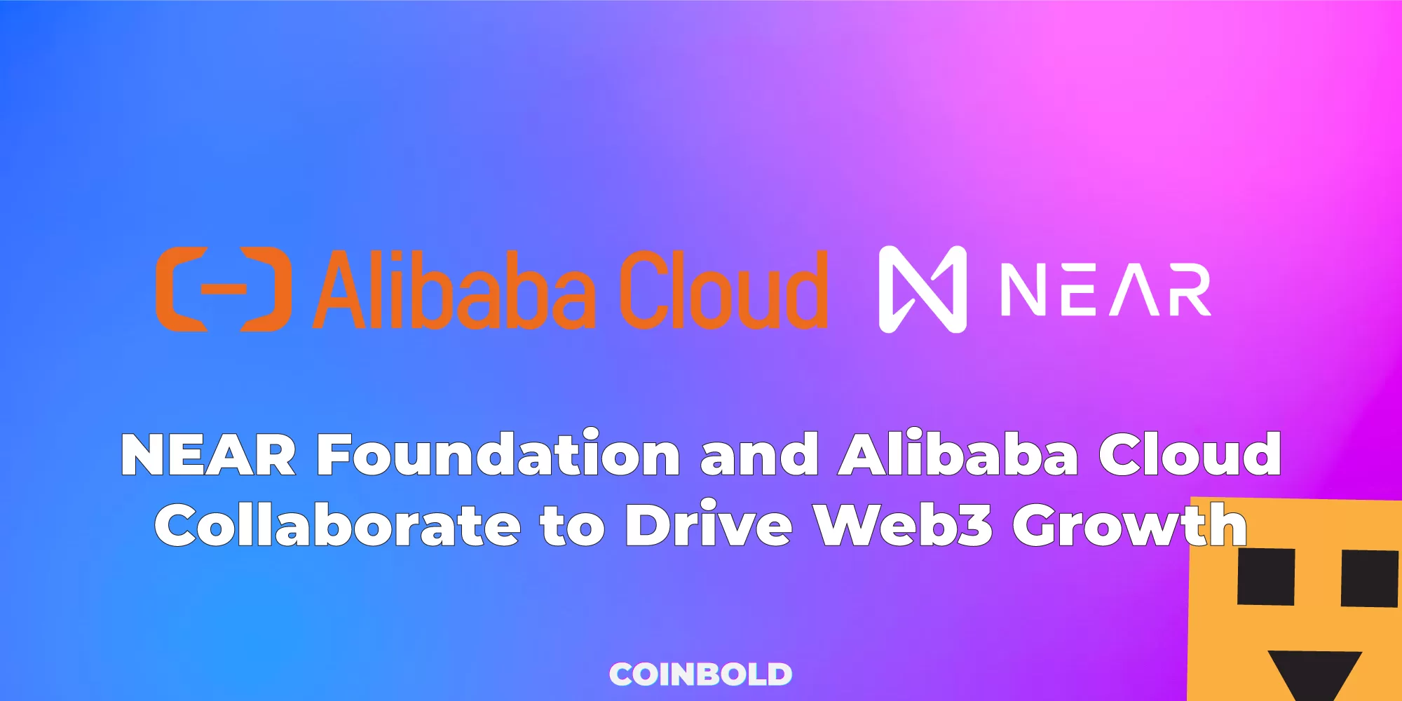 NEAR Foundation and Alibaba Cloud Collaborate to Drive Web3 Growth