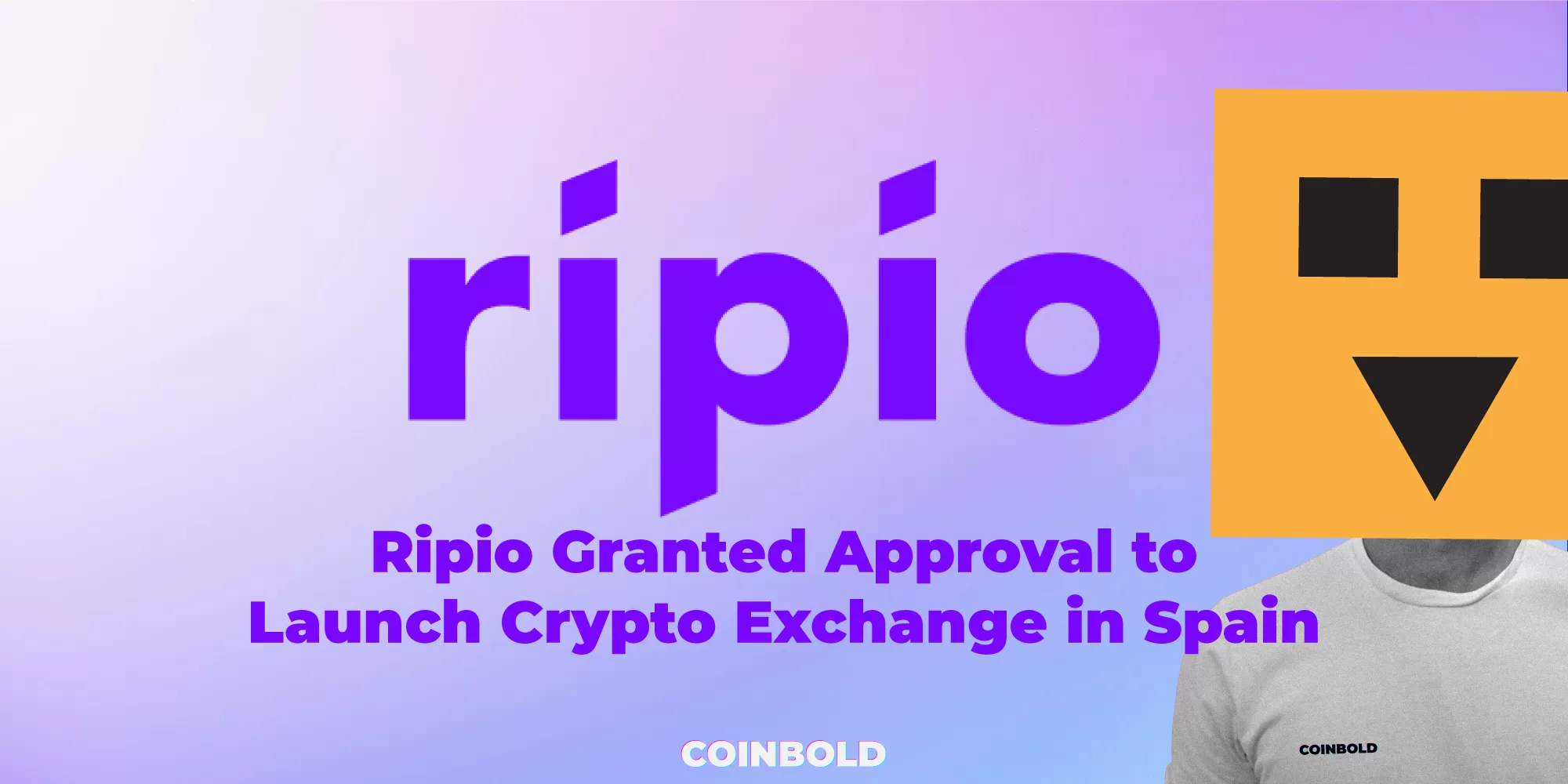 Ripio Granted Approval to Launch Crypto Exchange in Spain