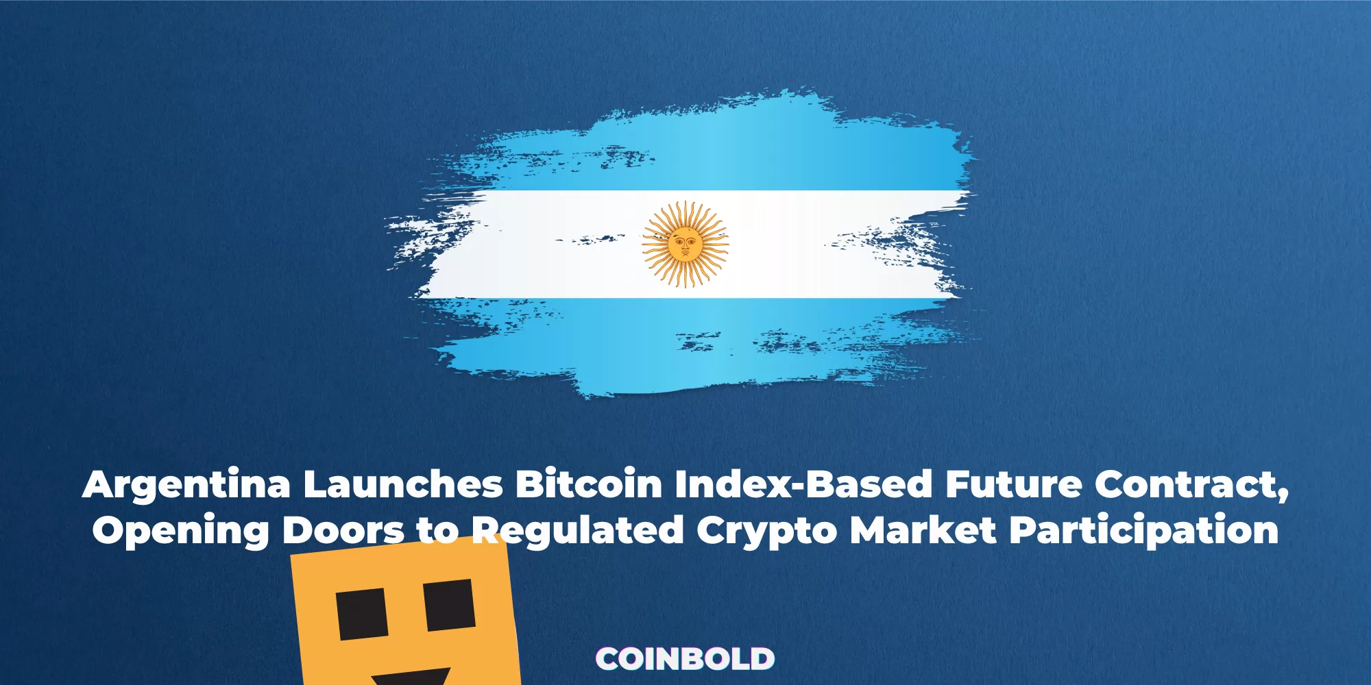 Argentina Launches Bitcoin Index-Based Future Contract, Opening Doors to Regulated Crypto Market Participation