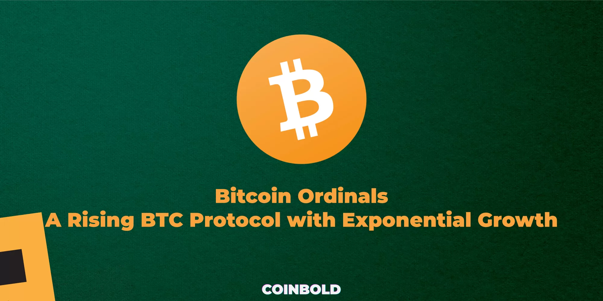 Bitcoin Ordinals: A Rising BTC Protocol with Exponential Growth