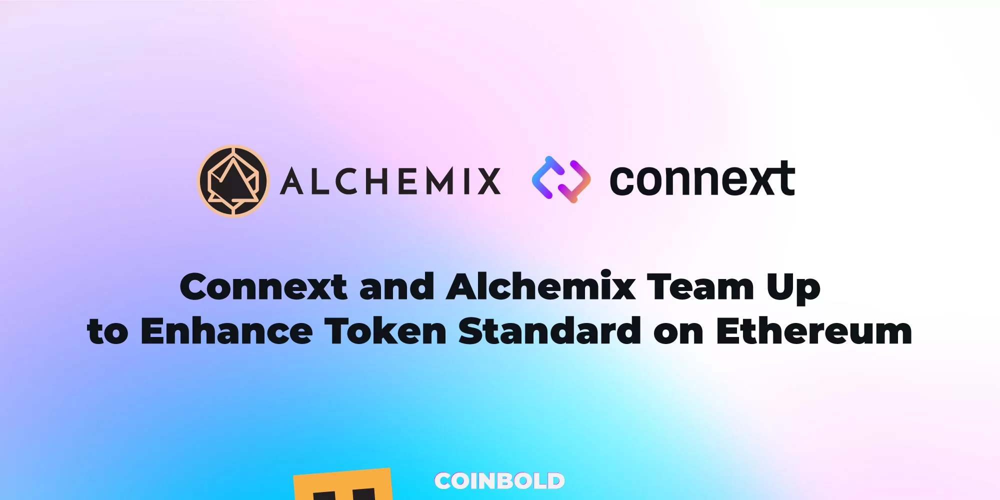 Connext and Alchemix Team Up to Enhance Token Standard on Ethereum