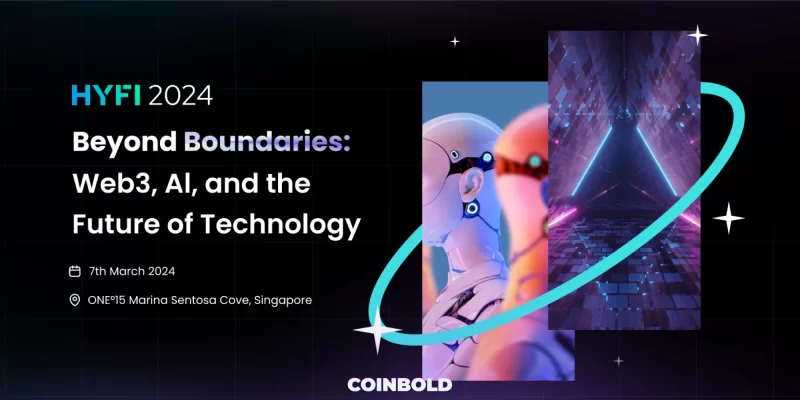 HYFI 2024 Singapore: Beyond Boundaries: Web3, AI, and the Future of Technology