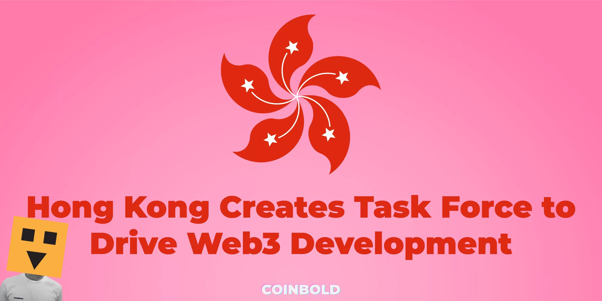 Hong Kong Creates Task Force to Drive Web3 Development