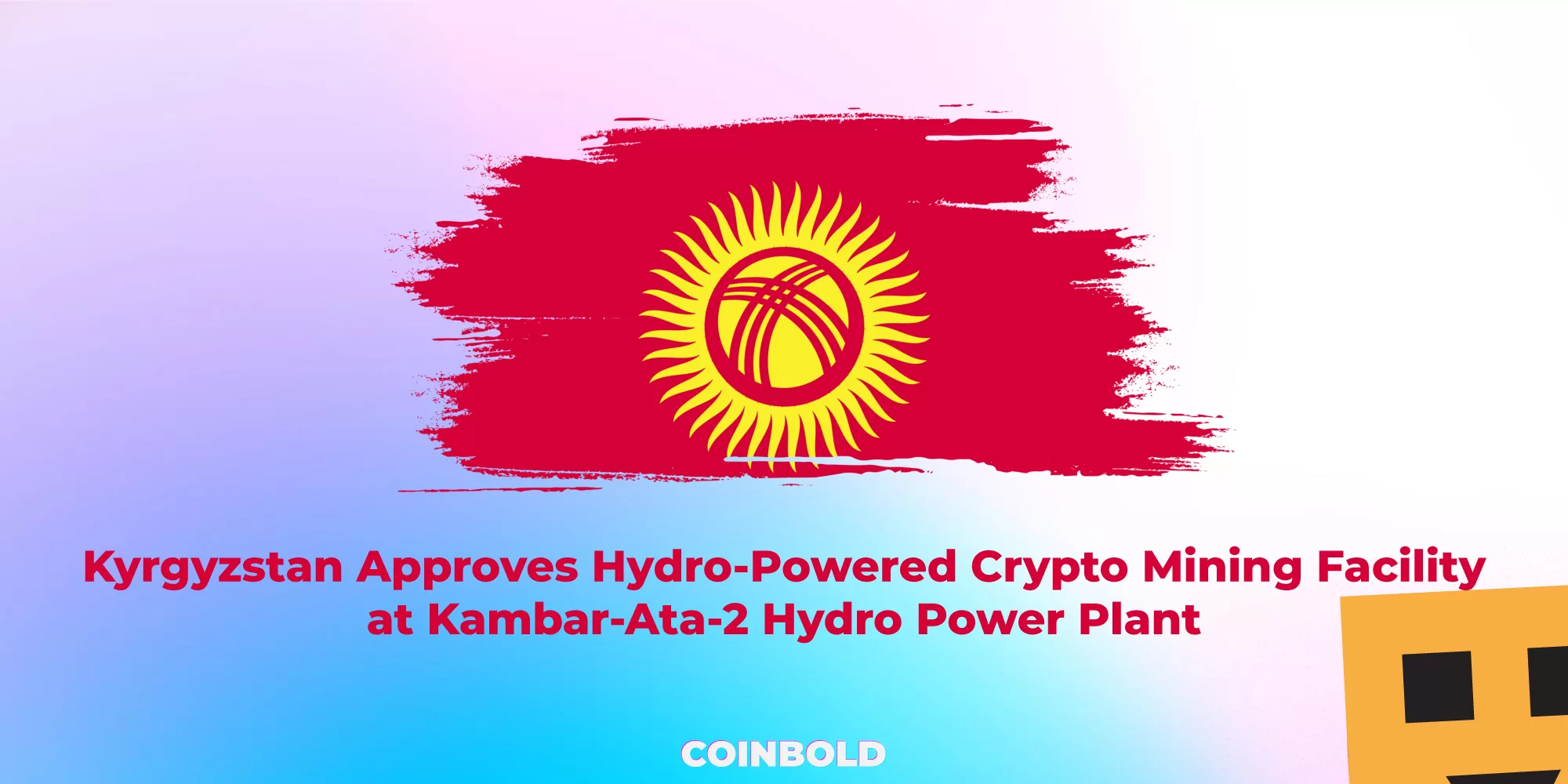 Kyrgyzstan Approves Hydro-Powered Crypto Mining Facility at Kambar-Ata-2 Hydro Power Plant