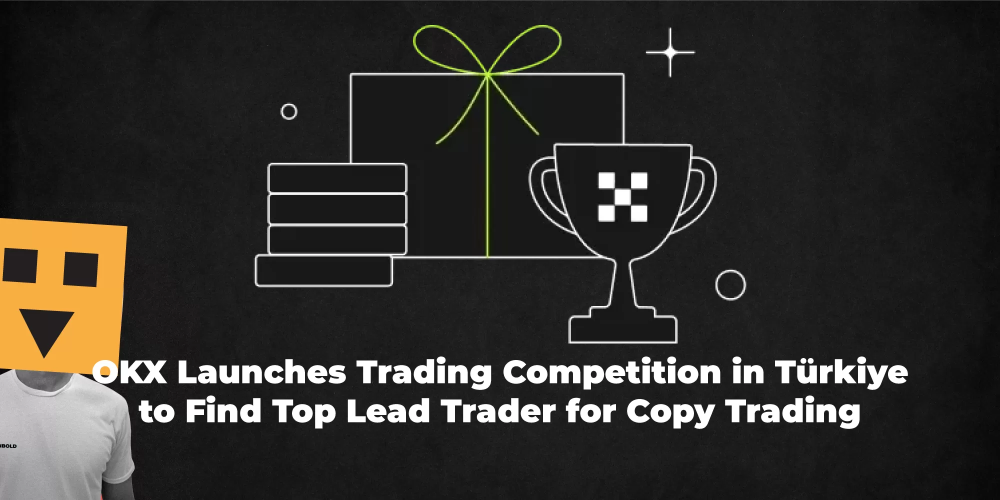 OKX Launches Trading Competition in Türkiye to Find Top Lead Trader for Copy Trading