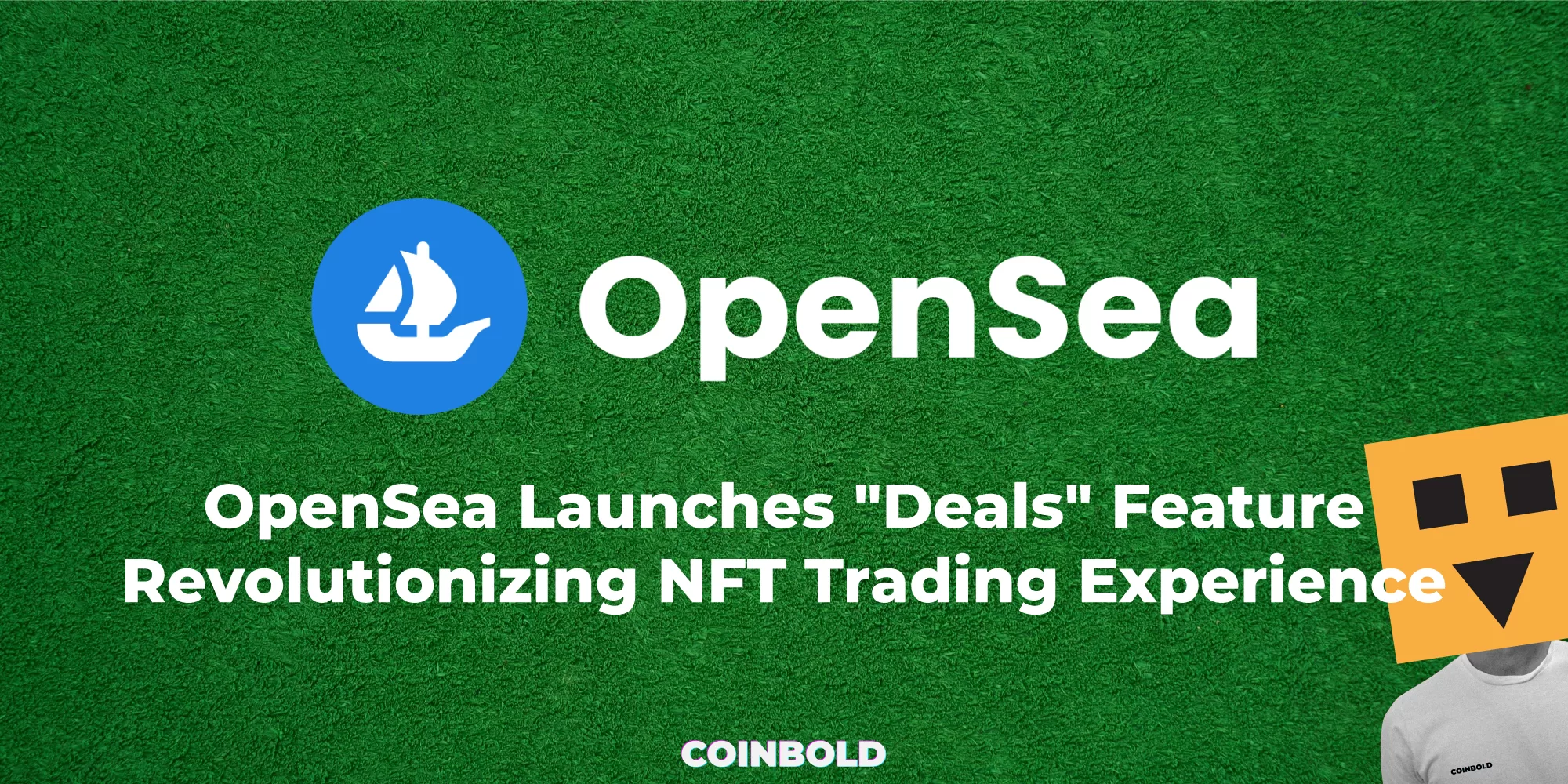 OpenSea Launches "Deals" Feature, Revolutionizing NFT Trading Experience
