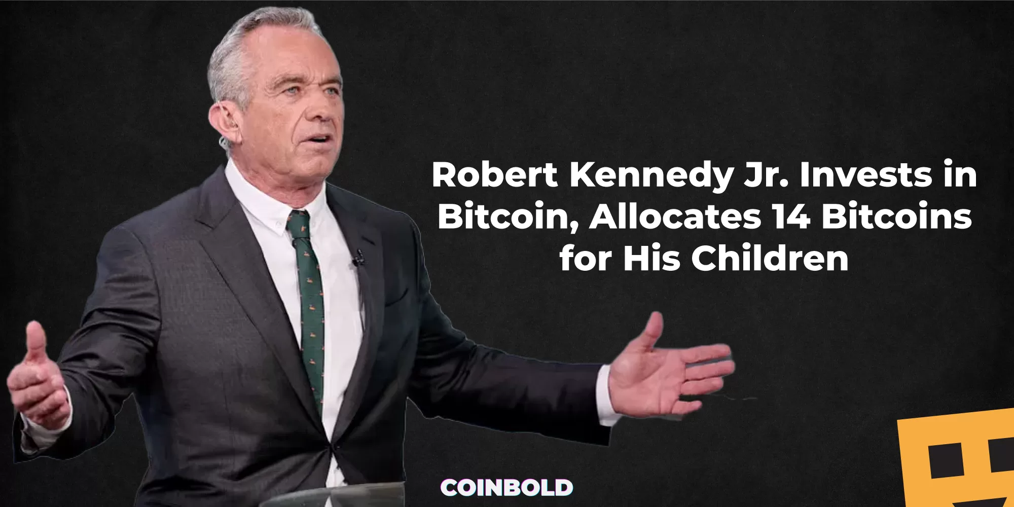 Robert Kennedy Jr. Invests in Bitcoin, Allocates 14 Bitcoins for His Children