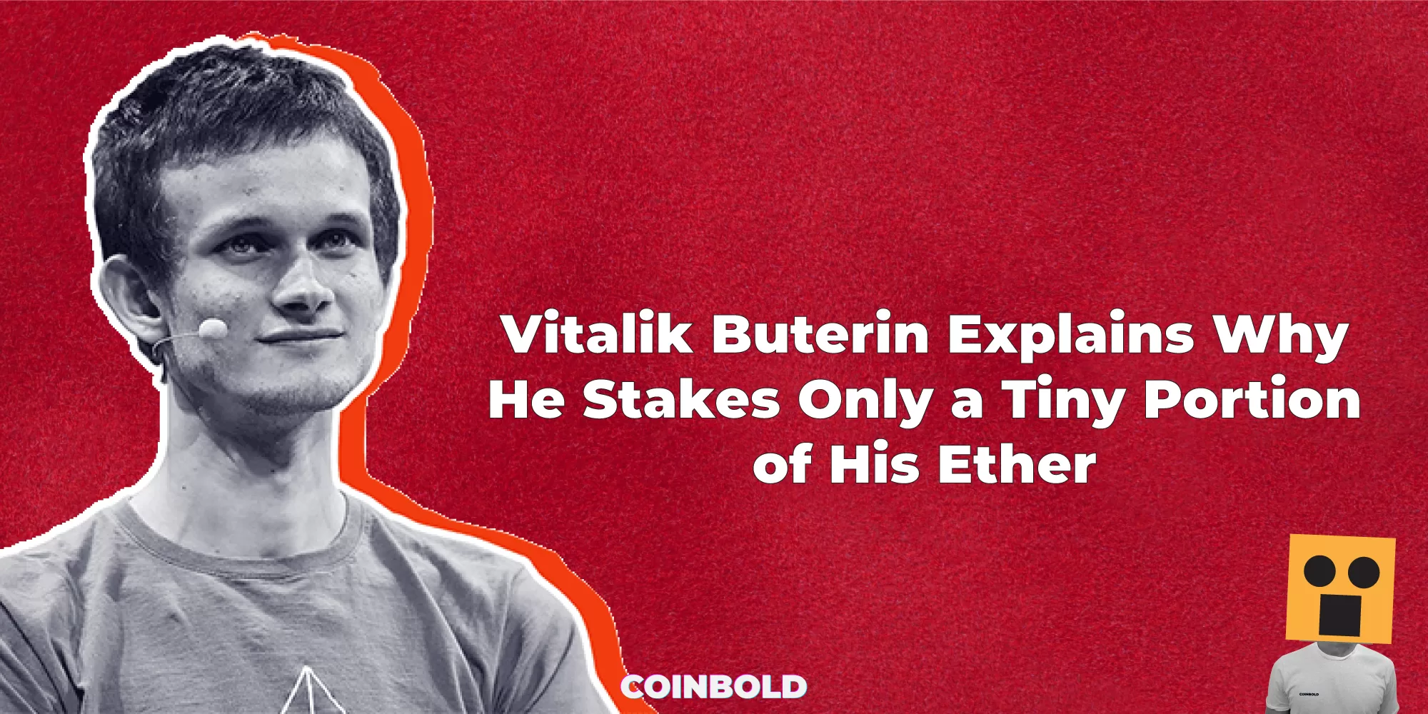 Vitalik Buterin Explains Why He Stakes Only a Tiny Portion of His Ether