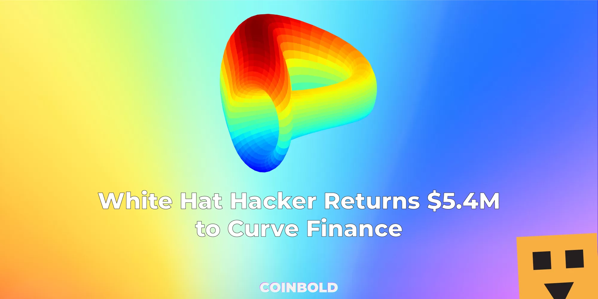 White Hat Hacker Returns $5.4M to Curve Finance