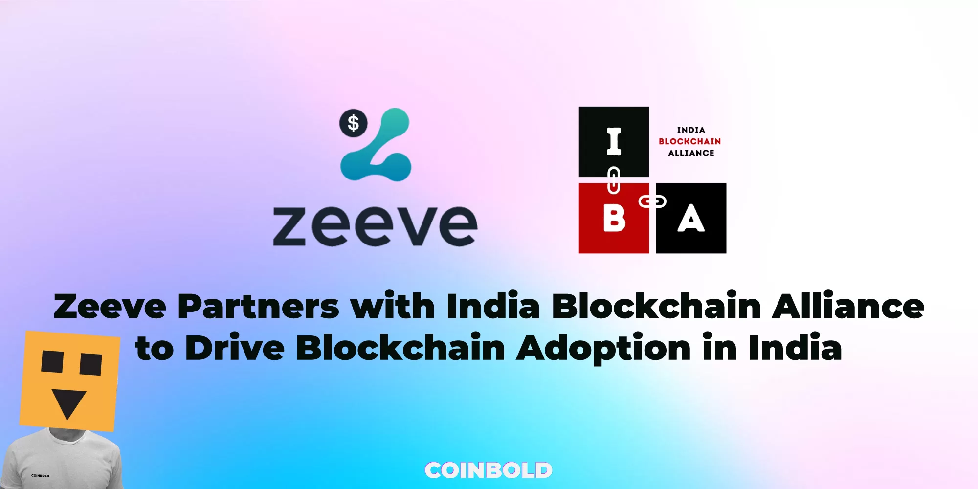 Zeeve Partners with India Blockchain Alliance to Drive Blockchain Adoption in India