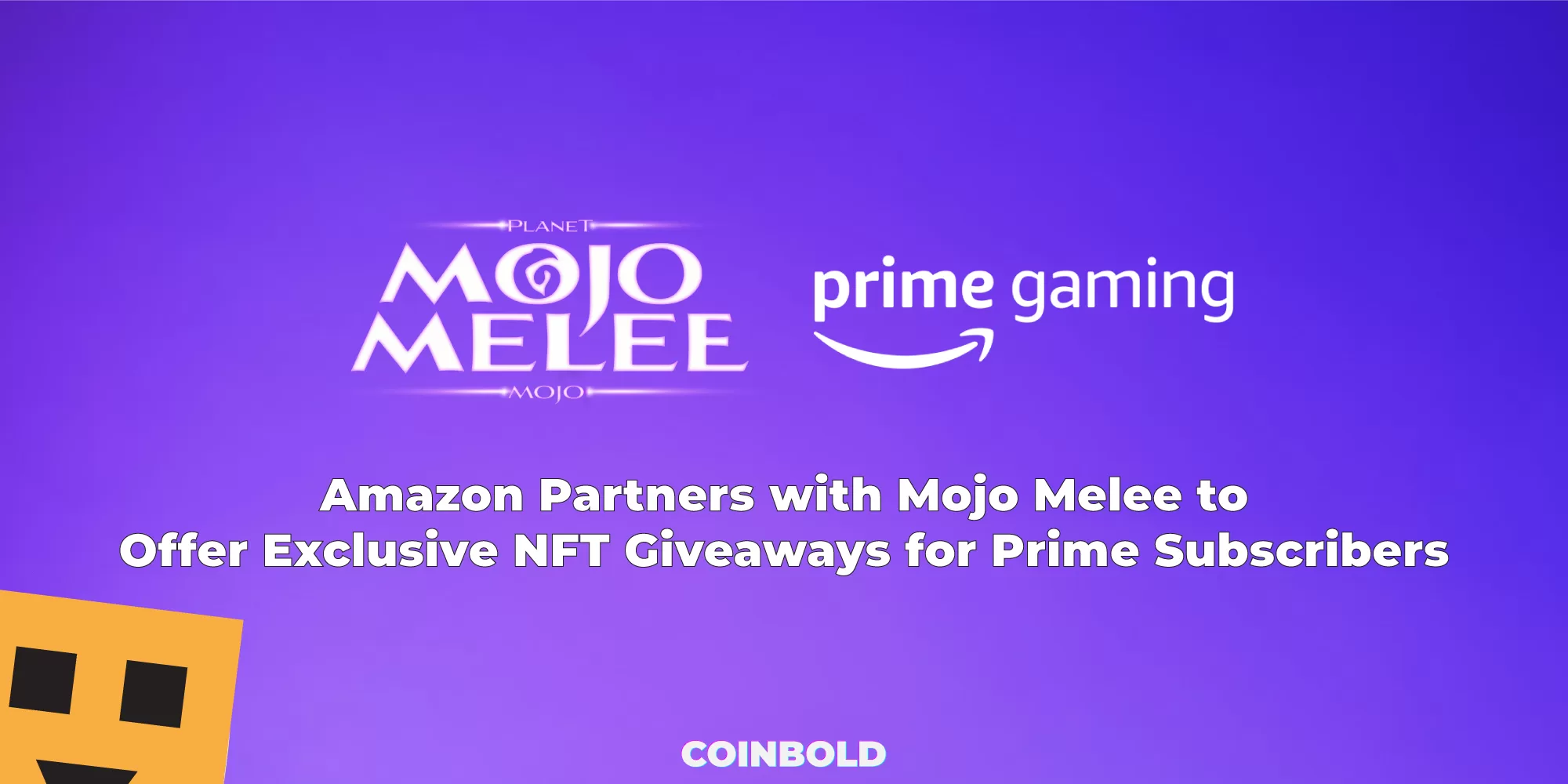 Amazon Partners with Mojo Melee to Offer Exclusive NFT Giveaways for Prime Subscribers