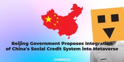 Beijing Government Proposes Integration of China's Social Credit System into Metaverse